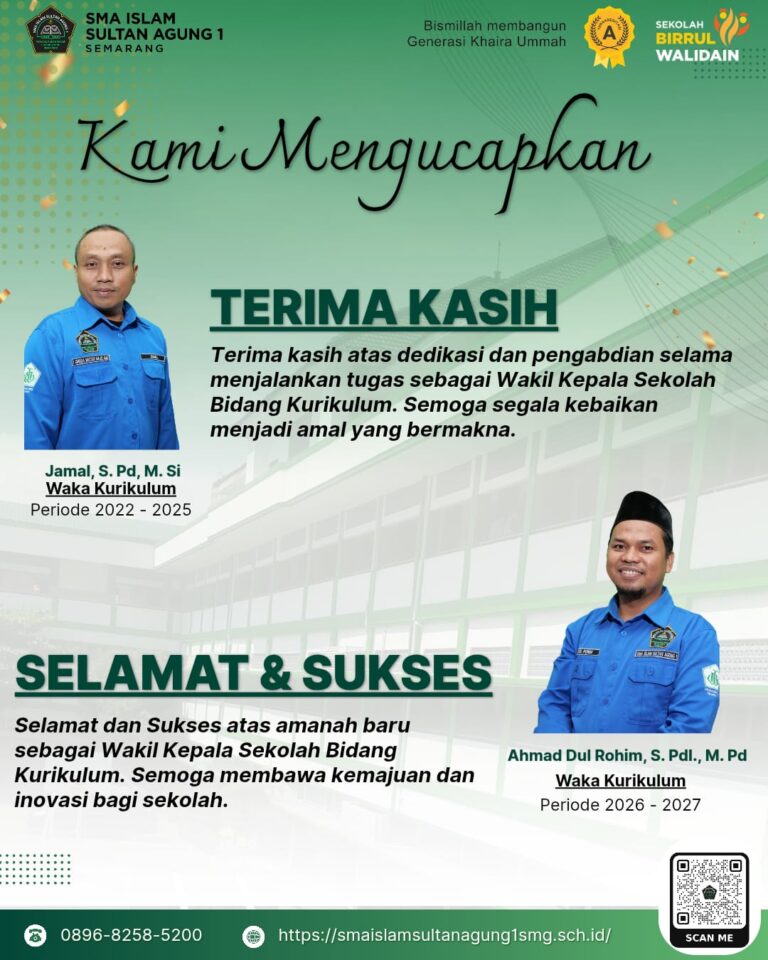 Semangat Baru SMA Islam Sultan Agung 1 Semarang: Wakil Kepala Sekolah Bidang Humas dan Kurikulum Resmi Berganti